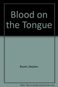 Blood on the Tongue