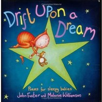 Drift upon a Dream: Poems For Sleepy Babies