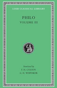 Philo: On the Unchangeableness of God, on Husbandry, Concerning Noah's Work As a Planter, on Drunkenness, on Sobriety (Philosophical Works)