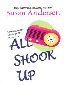 All Shook Up (Thorndike Press Large Print Basic Series)
