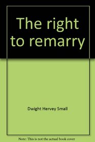 The right to remarry (Spire books)
