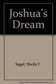 Joshua's Dream