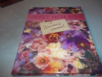 Sweet Memories: A Woman's Journal Gift Boxed