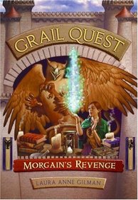Morgain's Revenge (Grail Quest, Bk 2)