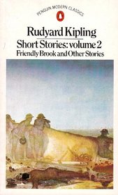 Short Stories 2: The Friendly Brook and Other Stories (Modern Classics)