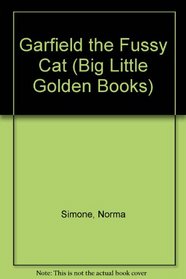 Garfield the Fussy Cat (Big Little Golden Books)