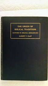 Origin of Biblical Tradition