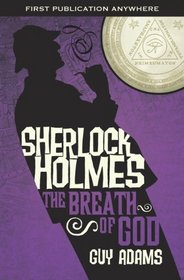 The Breath of God (Sherlock Holmes, Bk 1)