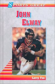 Sports Great John Elway (Sports Great Books)