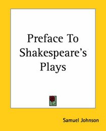 Preface To Shakespeare's Plays