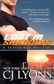 LOST IN SHADOWS: Shadow Ops, Book #2 (Volume 2)