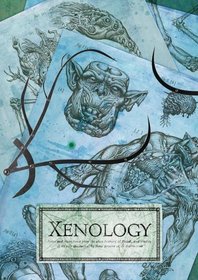 Xenology: Notes and Research from the Alien Bestiary of Biegel (Warhammer 40, 000)