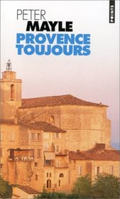 Provence Toujours (French Edition)