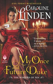 My Once and Future Duke (Wagers of Sin, Bk 1)