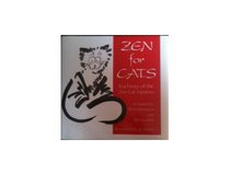Zen For Cats : Teachings Of The Zen Cat Masters