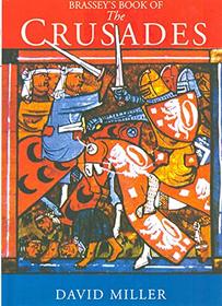 Brassey's Book of the Crusades