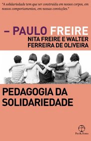 Pedagogia da Solidariedade (Em Portugues do Brasil)