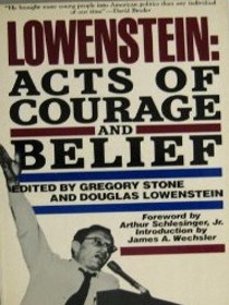 Lowenstein: Acts of Courage and Belief