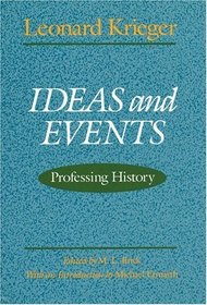 Ideas and Events : Professing History