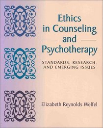 Ethics in Counseling and Psychotherapy: Standards, Research, and Emerging Issues