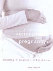 Natural Conception and Pregnancy