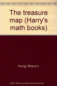 The treasure map (Harry's math books)