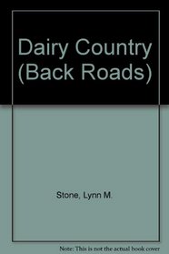 Dairy Country (Back Roads)