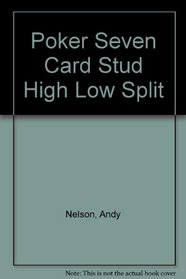Poker Seven Card Stud High Low Split