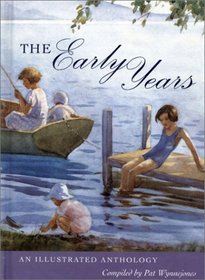 The Early Years: An Illustrated Anthology
