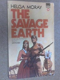 The Savage Earth