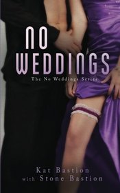 No Weddings (Volume 1)