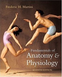 Fundamentals of Anatomy & Physiology with IP 9-System Suite (7th Edition)