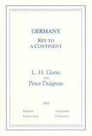 Germany: Key to a Continent (Essays in Public Policy)