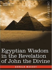 Egyptian Wisdom in the Revelation of John the Divine