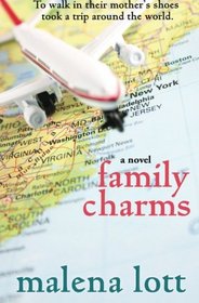 Family Charms: A Novel