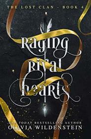 Raging Rival Hearts (Lost Clan)
