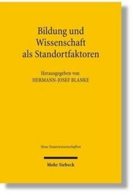 Bildung und Wissenschaft als Standortfaktoren