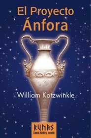 El Proyecto Anfora/the Amphora Project (Runas) (Spanish Edition)