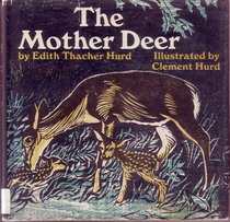 The mother deer