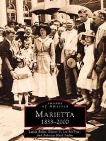 Marietta:  1833-2000   (GA)  (Images of America)
