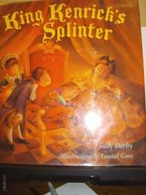 King Kenrick's Splinter