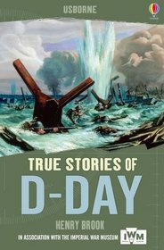 D-Day (True Stories)
