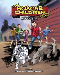 The Boxcar Children Graphic Novels 5: Mike's Mystery