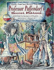 Professor Puffendorf's Secret Potions. Story Book. Edition for learners of English. (Lernmaterialien)