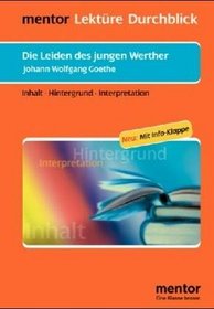 Lektu>RE - Durchblick: Goethe: Die Leiden DES Jungen Werther (German Edition)