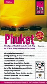 Phuket und Umgebung. Urlaubshandbuch.