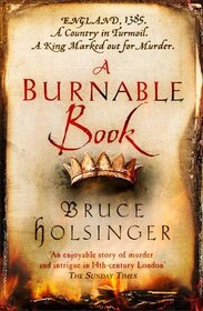 A Burnable Book (John Gower, Bk 1)