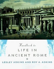 Handbook to Life in Ancient Rome