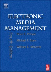 Electronic Media Management, Fourth Edition