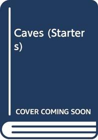 Caves (Starters S)
